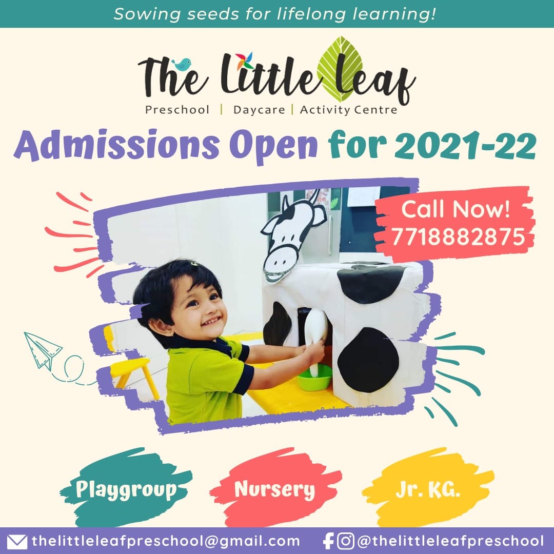 The Little Leaf Preschool Daycare And Activity Centre Early Childhood Education Through Structured Learning Programs Is An Absolute Necessity Which Should Not Be Compromised Under Any Circumstances Admissions Are Now Open