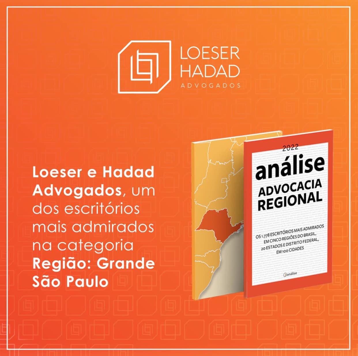 Loeser e Hadad Advogados foi... - Loeser e Hadad Advogados