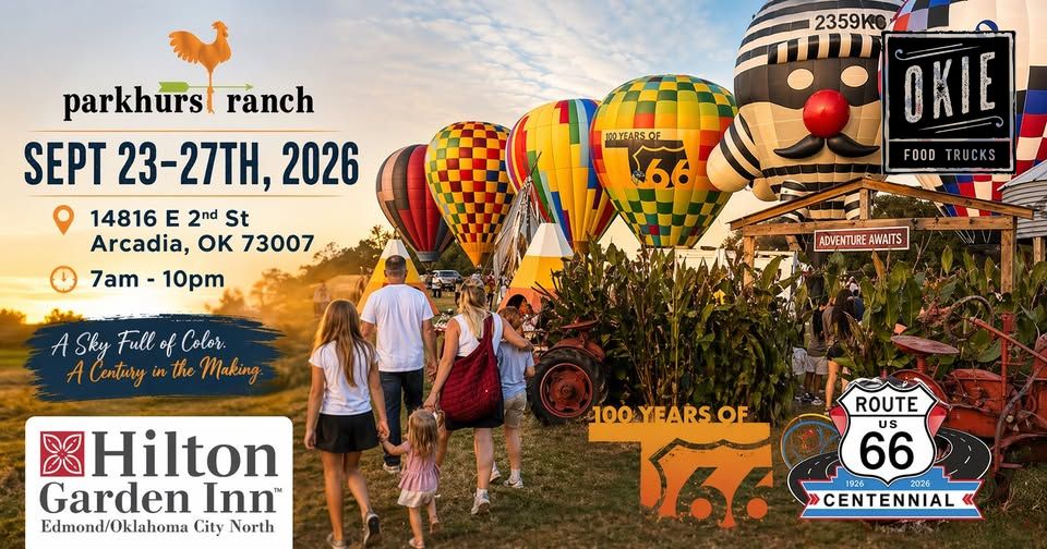 Centennial RT66 Balloon Festival, Arcadia, OK