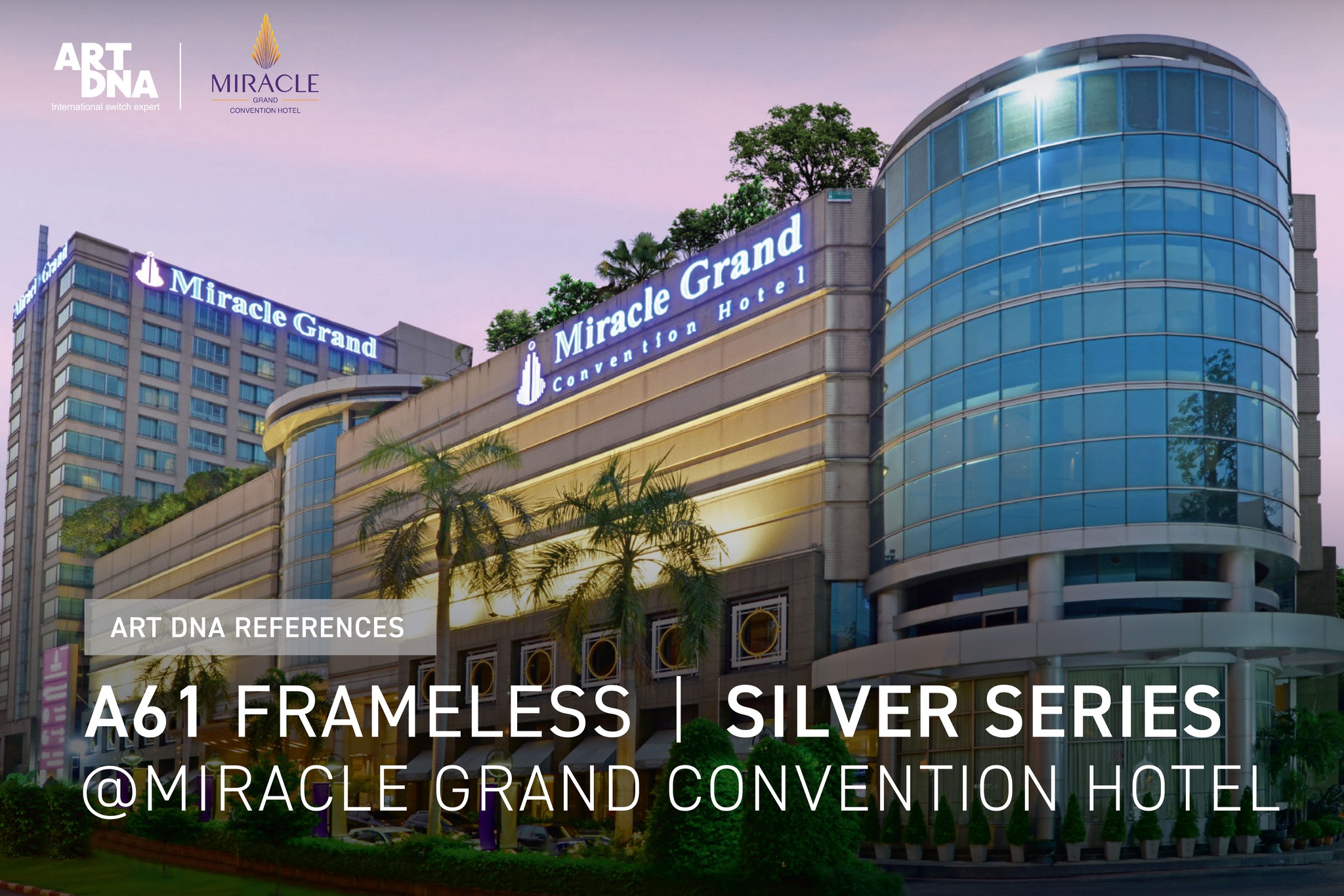 ART DNA - Miracle Grand Convention Hotel โรงเเรมระดับ 5...
