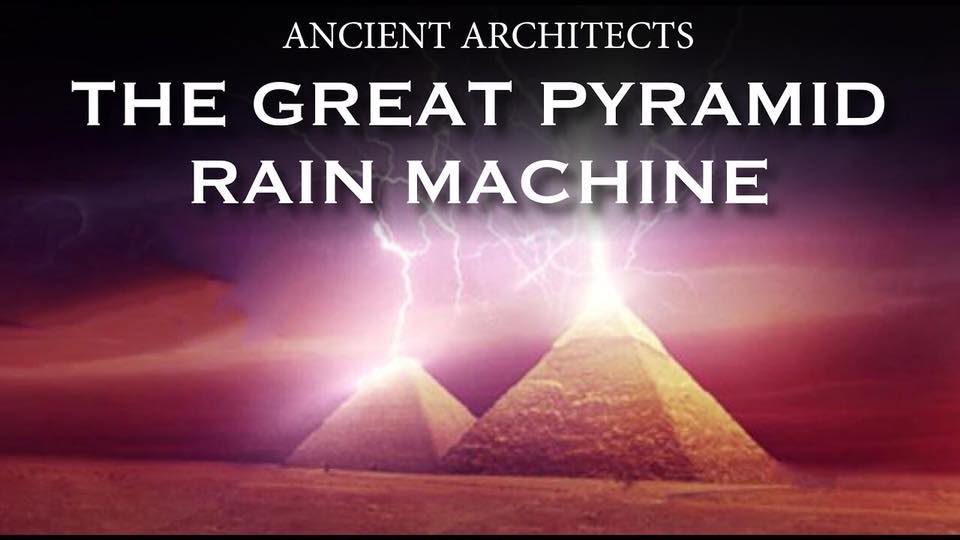 NEW VIDEO* The Great Pyramid Rain... - Ancient Architects | Facebook