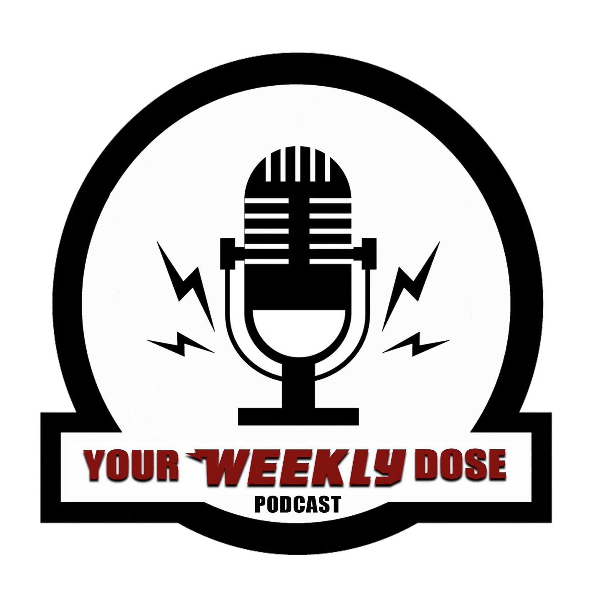 Your Weekly Dose