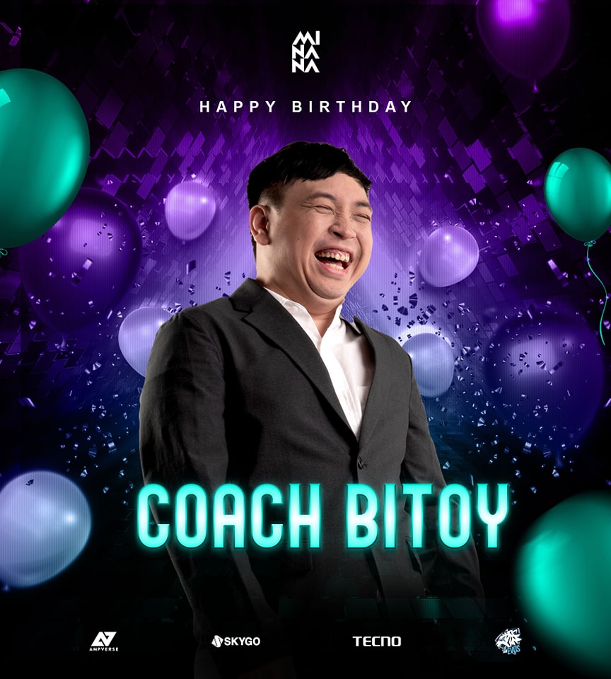 Minana Esports - Wishing Coach Bitoy a very happy...