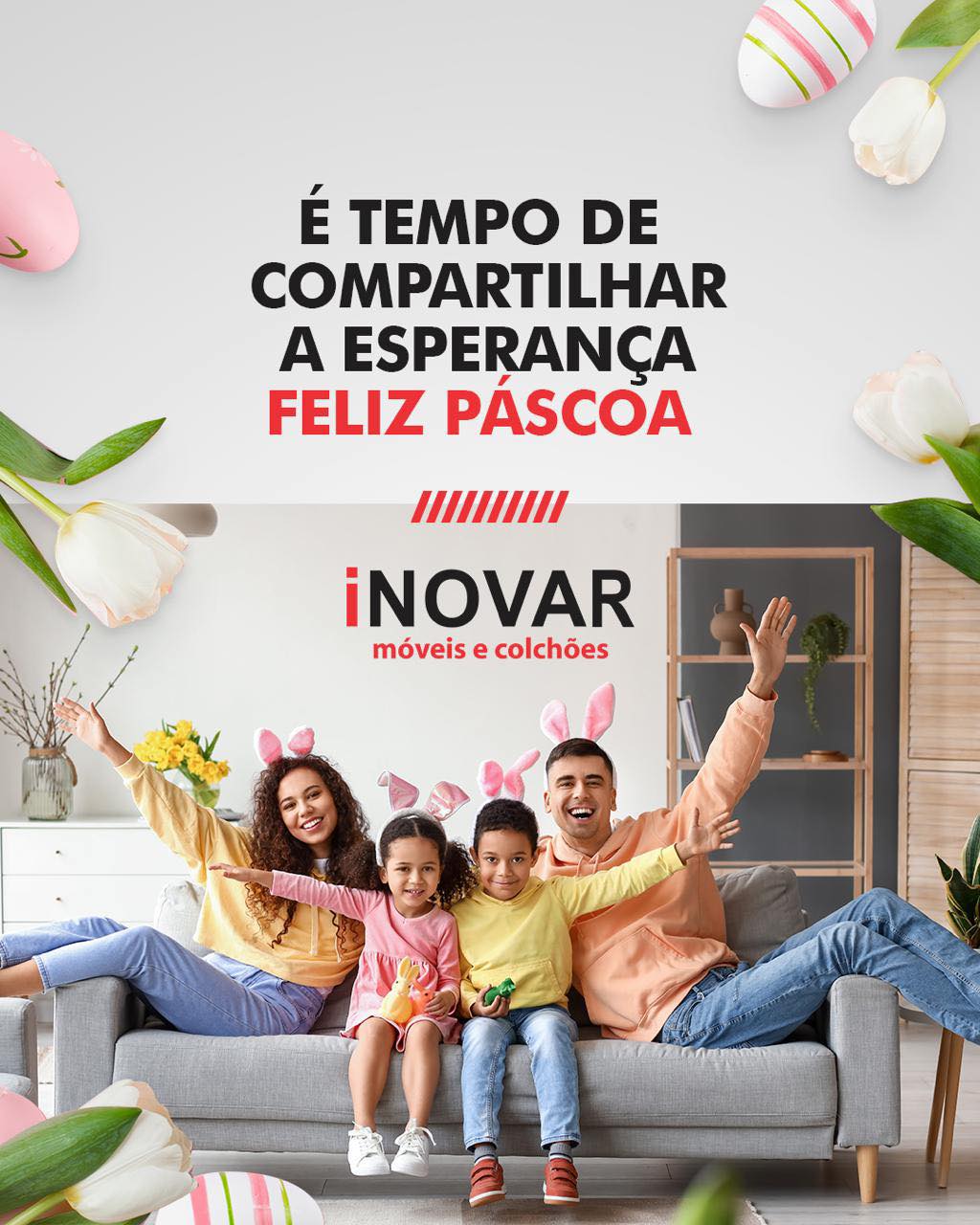 Lojas Inovar - A Páscoa é um momento para reunir a família... | Facebook