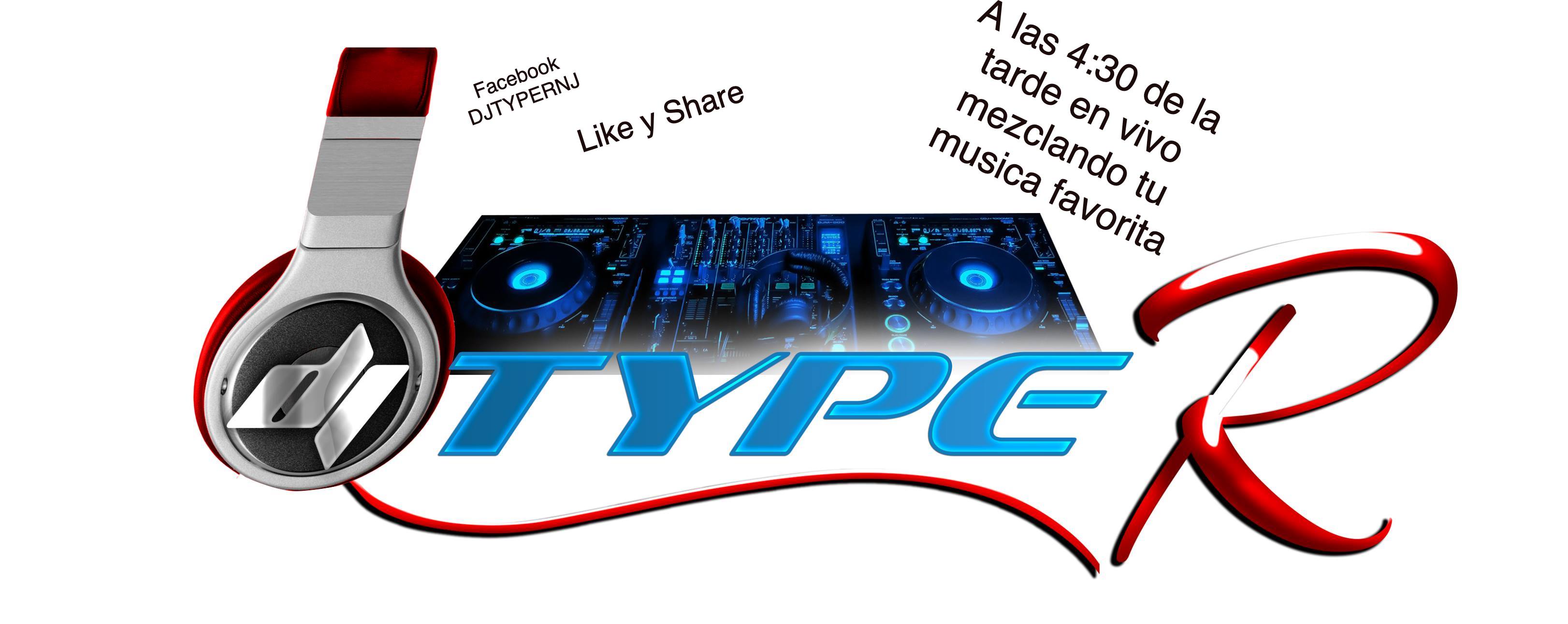 DJ Type-R | Elizabeth NJ