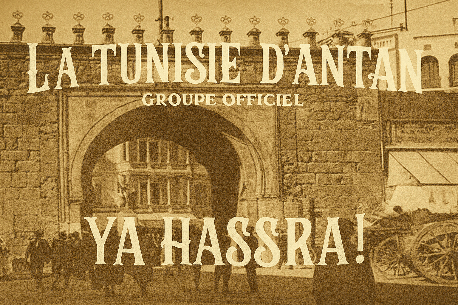 La Tunisie d'Antan Groupe Officiel | Lycée Montfleury | Facebook