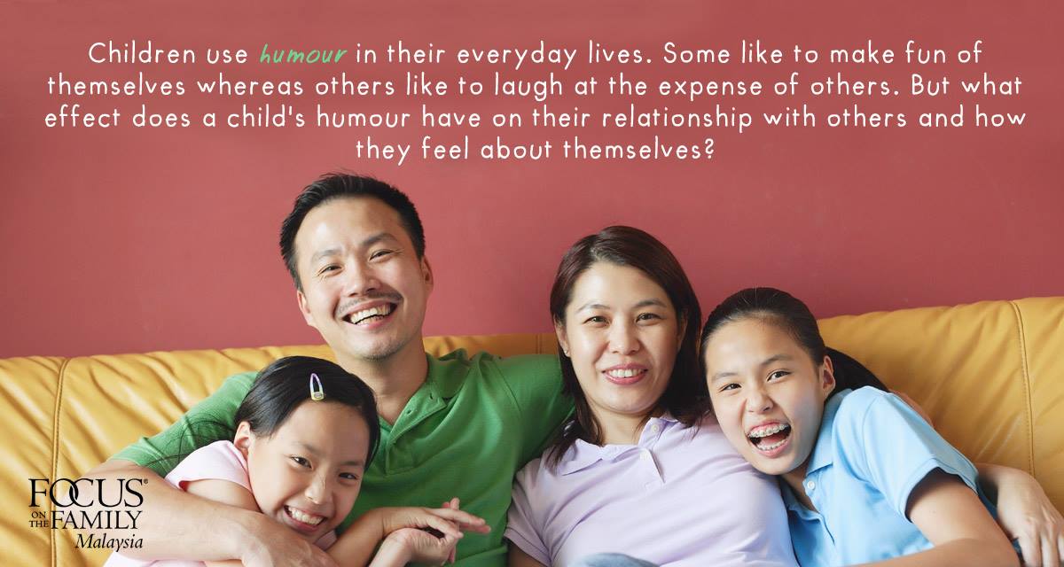 What effect does a child's... - Focus on the Family Malaysia