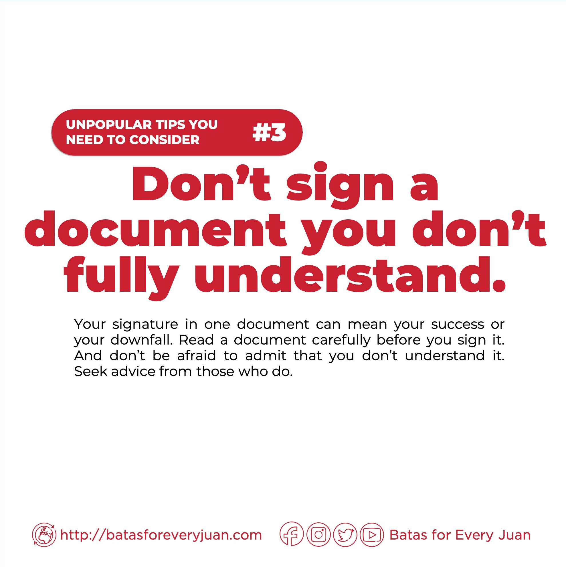 Batas for Every Juan - 3. Don’t sign a document you don’t fully ...