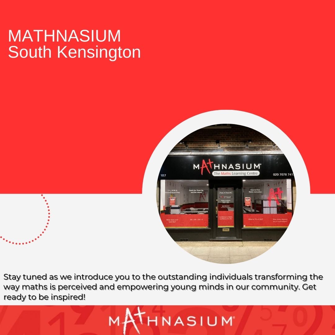 Mathnasium of South Kensington | London