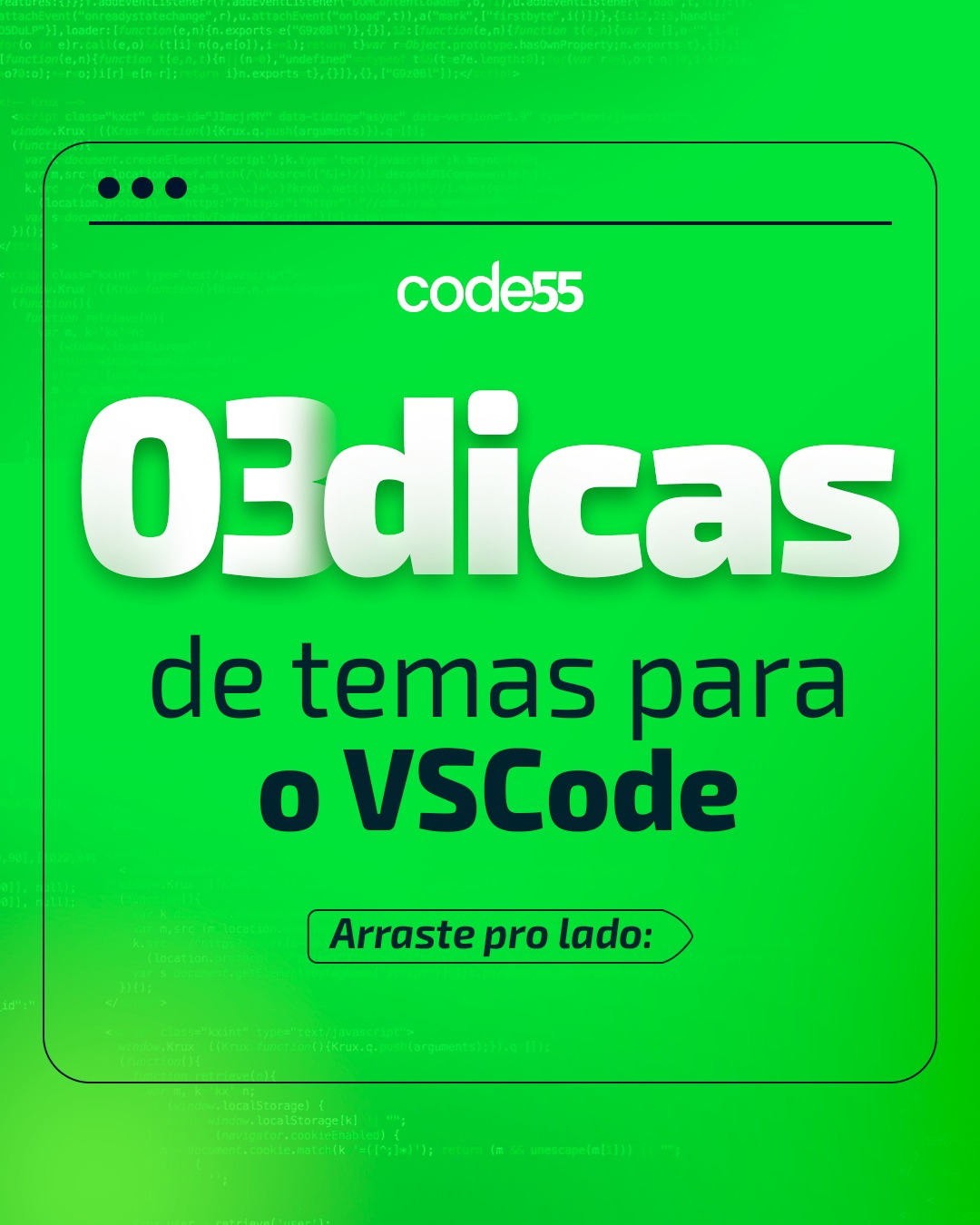 Code 55 - O Visual Studio Code é uma das ferramentas mais...