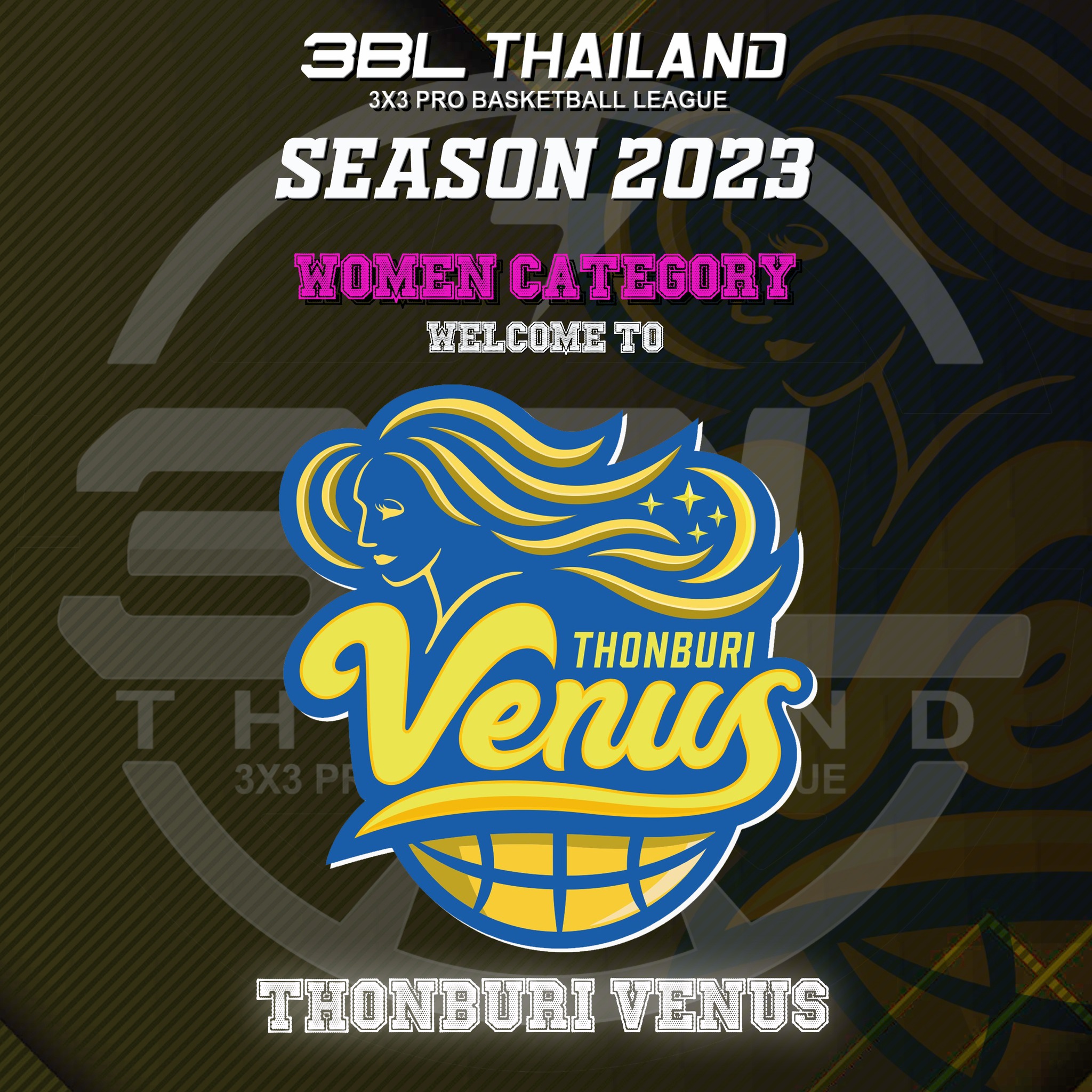 3BL Thailand - ยินดีต้อนรับทีม THONBURI VENUS... | Facebook