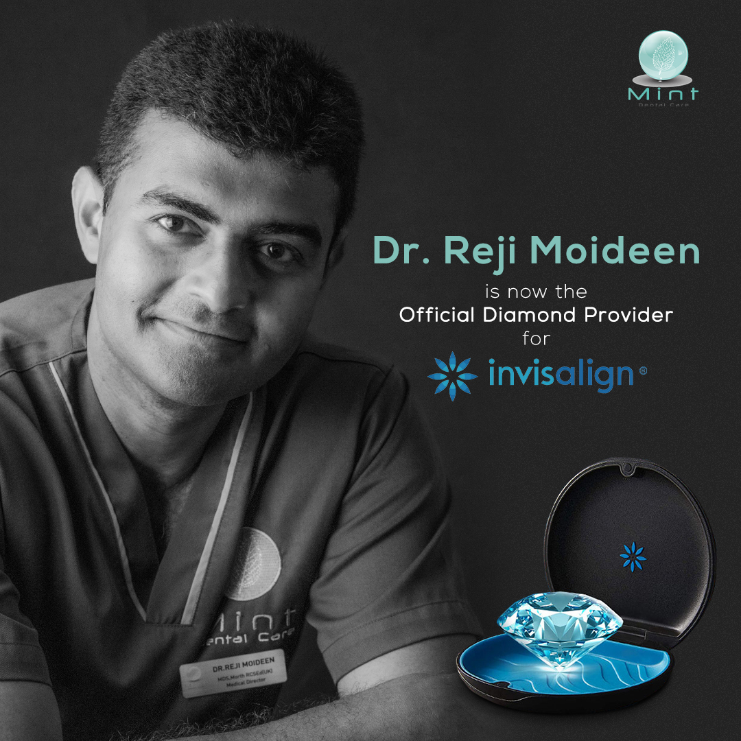 Mint Dental Care - Dr. Reji Moideen is now an official Diamond Provider ...