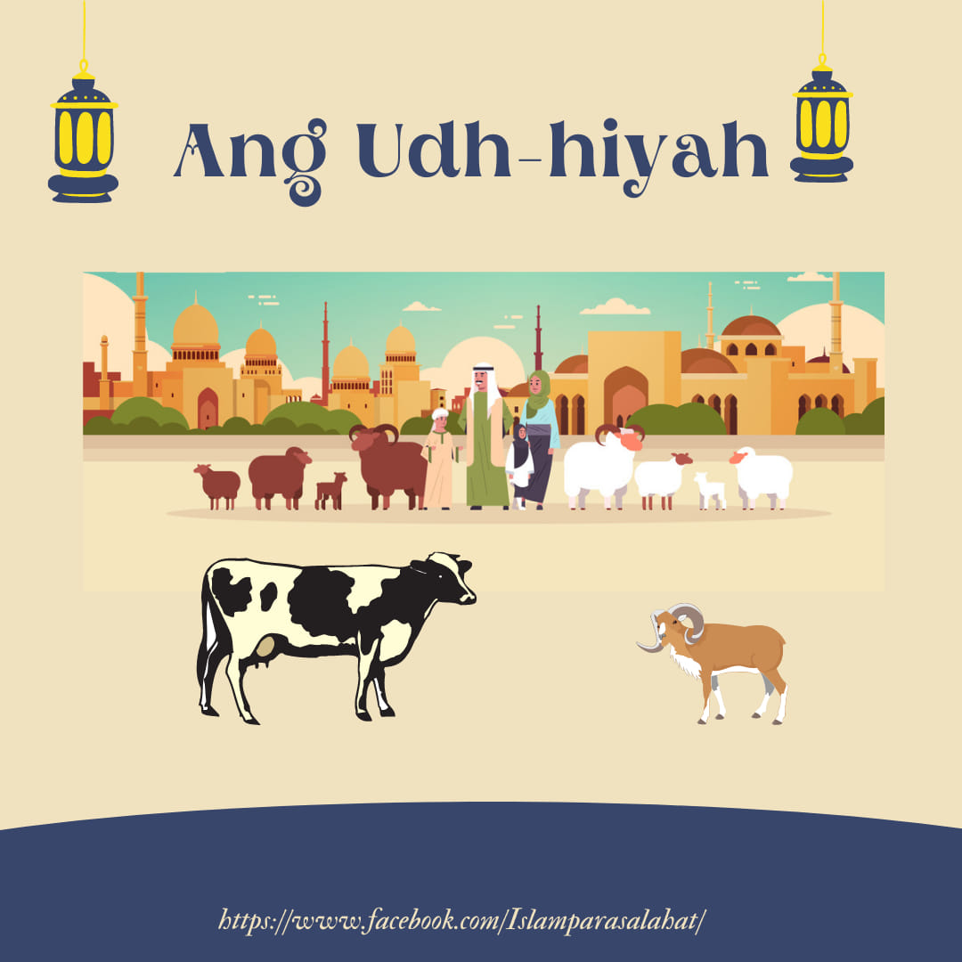 Ang Udh-hiyah الأضحية Ang udh-hiyah... - Islam para sa lahat | Facebook
