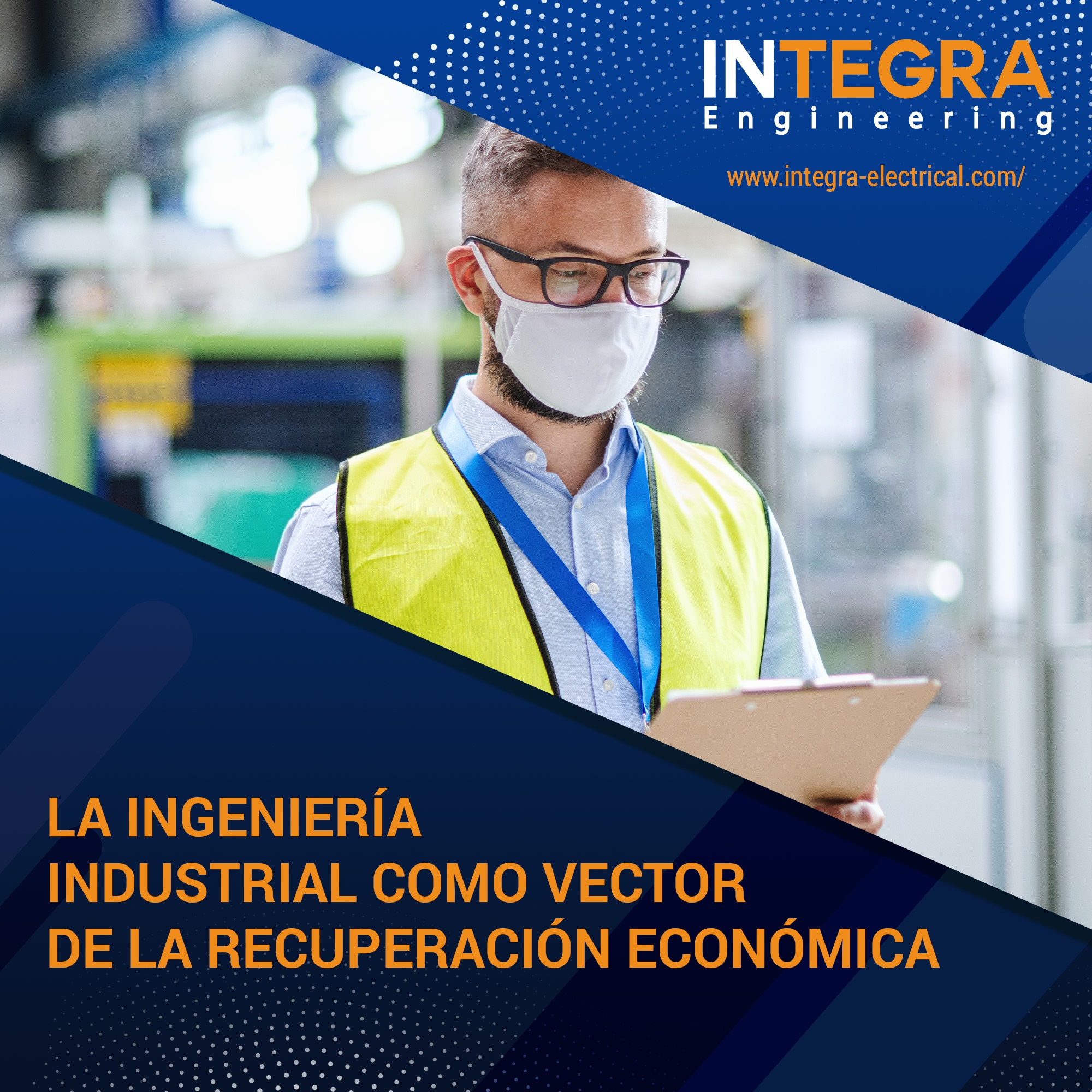 🕹 La ingeniería industrial como... - The Integra Engineering | Facebook
