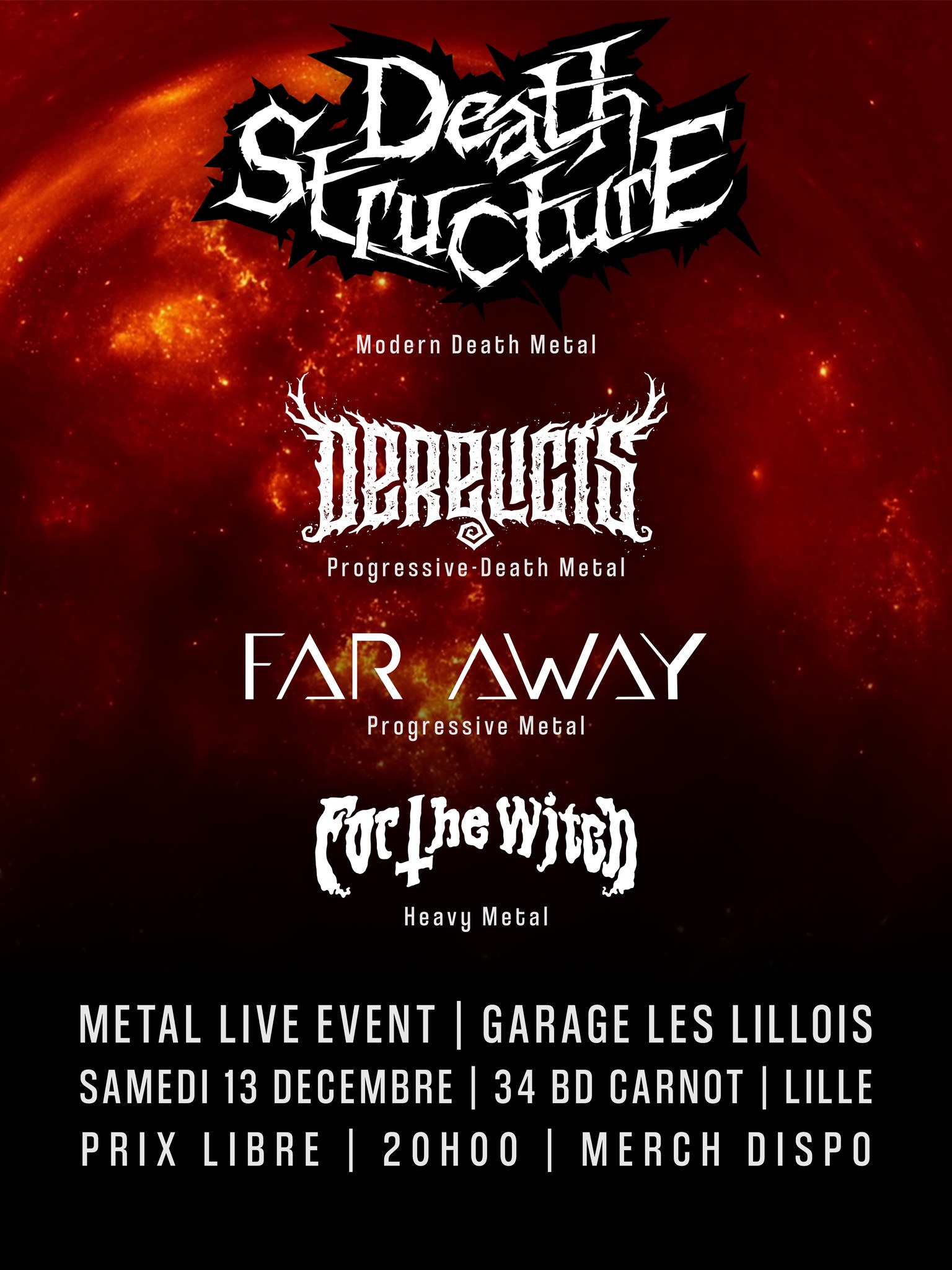 Garage Les Lillois | Death Structure + Derelicts + Far Away + For The Witch