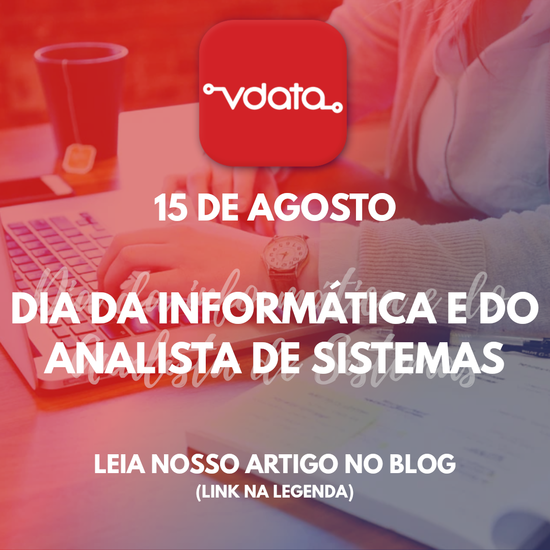 Amanhã, dia 15 de agosto, é dia da... - Vdata Tecnologia
