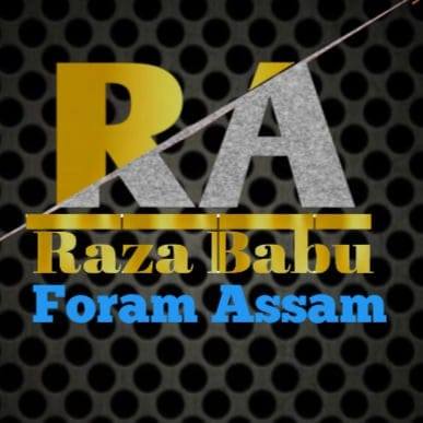 Raza Babu Foram Assam