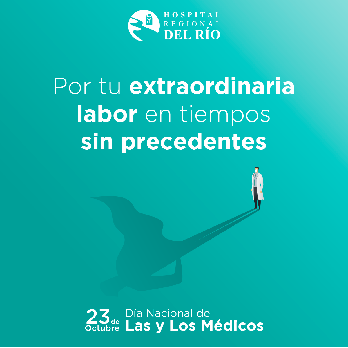Hoy más que nunca se debe... - Hospital Regional Del Rio