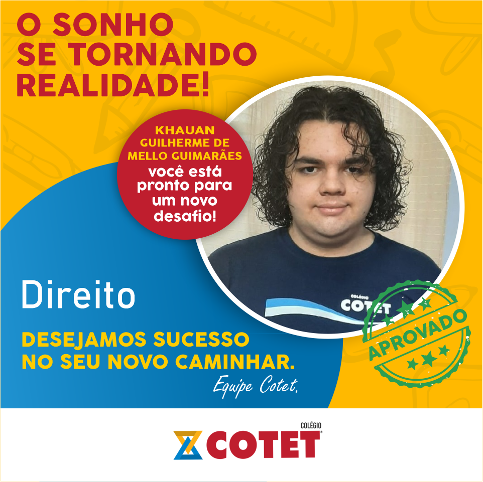 Parabéns, Khauan Guilherme de Mello Guimarães! Que conquistou sua vaga ...