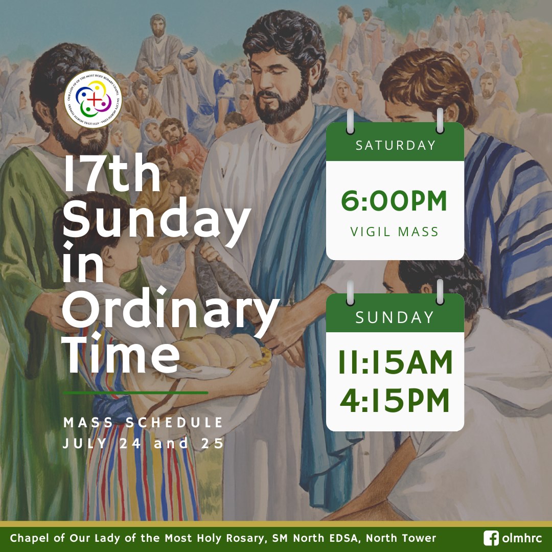 17th Sunday in Ordinary Time Mass Schedule at the Our Lady of the Most ...