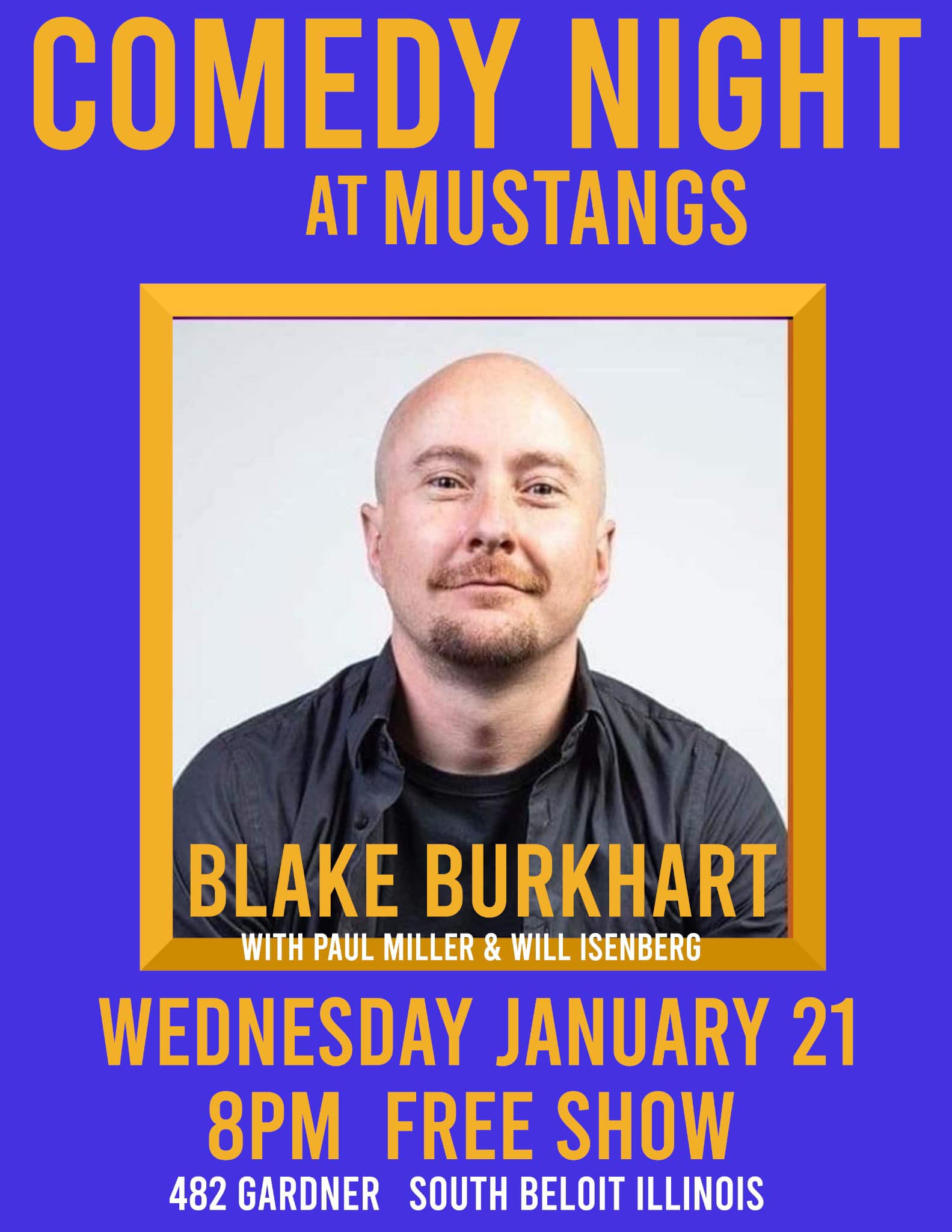 Beloit NeighborHOOD News | 😂 COMEDY NIGHT AT MUSTANGS 😂 | Facebook
