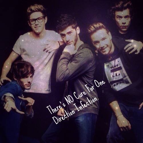 There's NO Cure For One Direction Infection.
