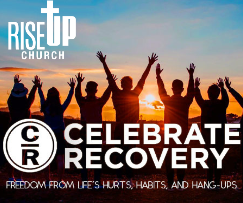 Rise Up Celebrate Recovery | Facebook