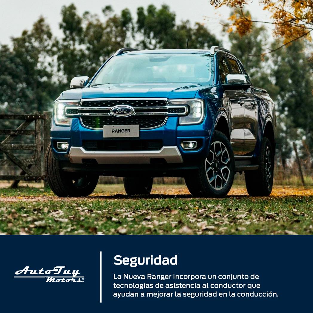 Autotuy - 🙌🏻 La seguridad es primordial 😉 Ahora, la Nueva Ranger ofrece ...