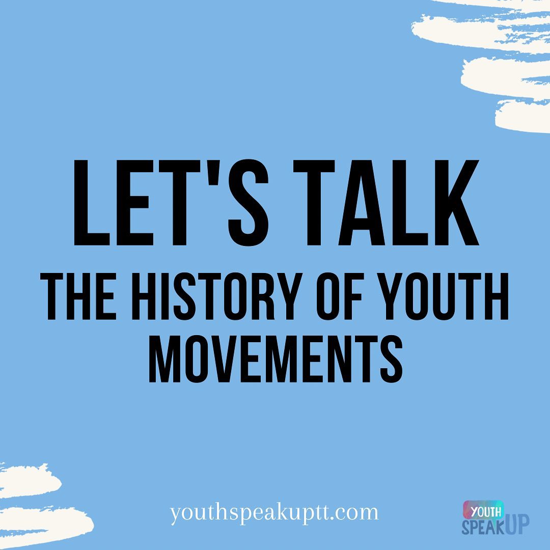 Let’s Talk The History of Youth... - Youth Speak UP TT | Facebook