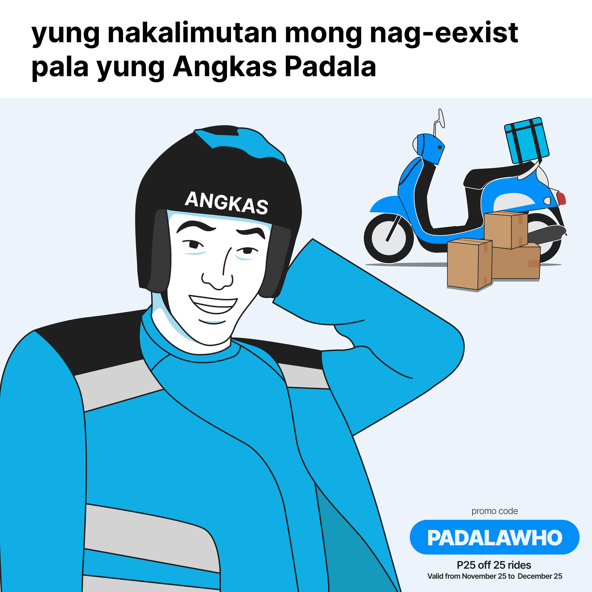 Angkas - hahaha sorry aken onga pala pag need niyo magpadeliver meron ...