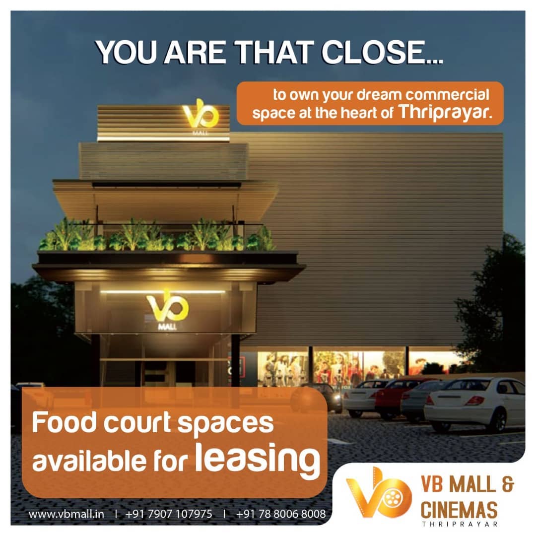 Food court spaces available... - VB Mall & Cinemas Thriprayar