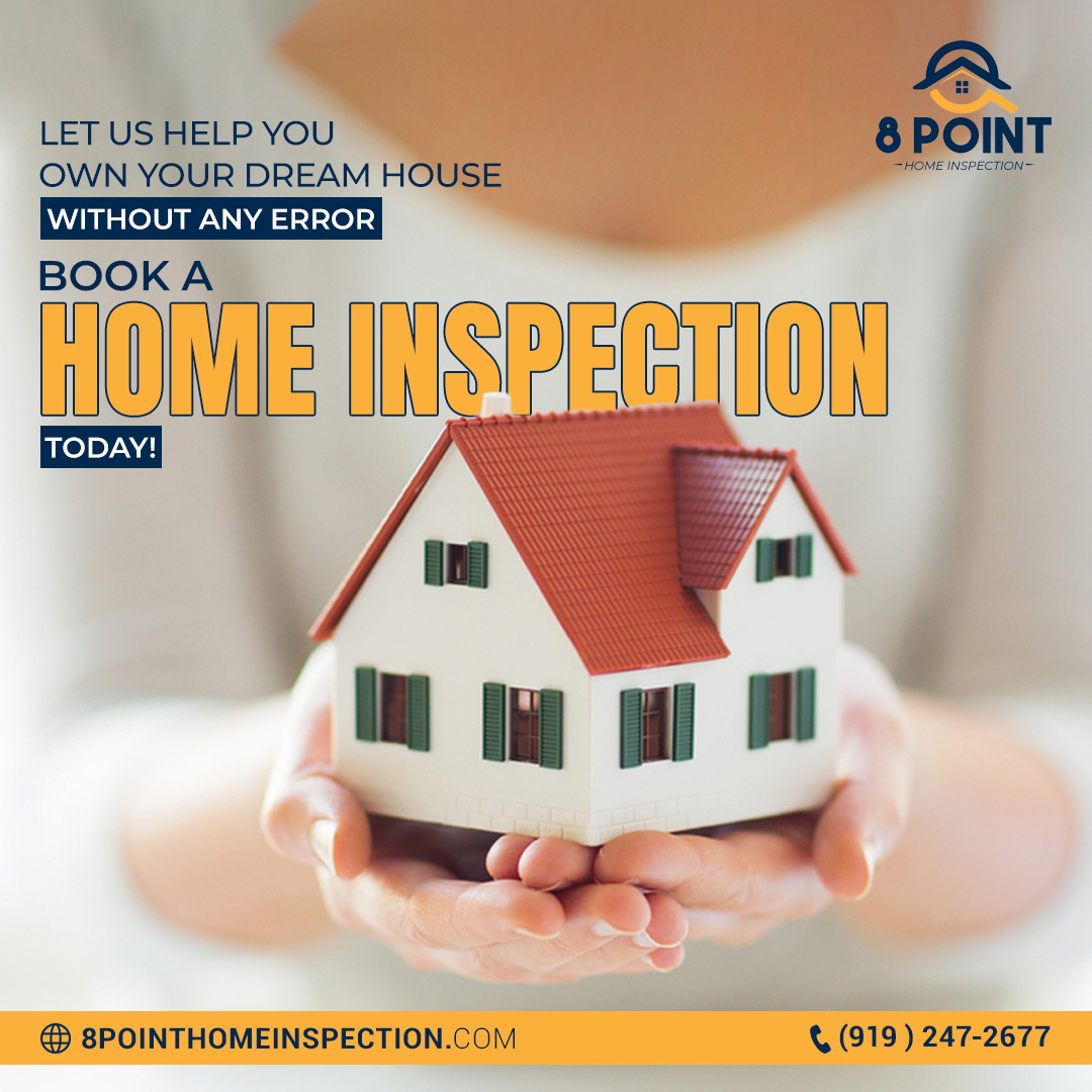 8 Point Home Inspection | Wake Forest NC