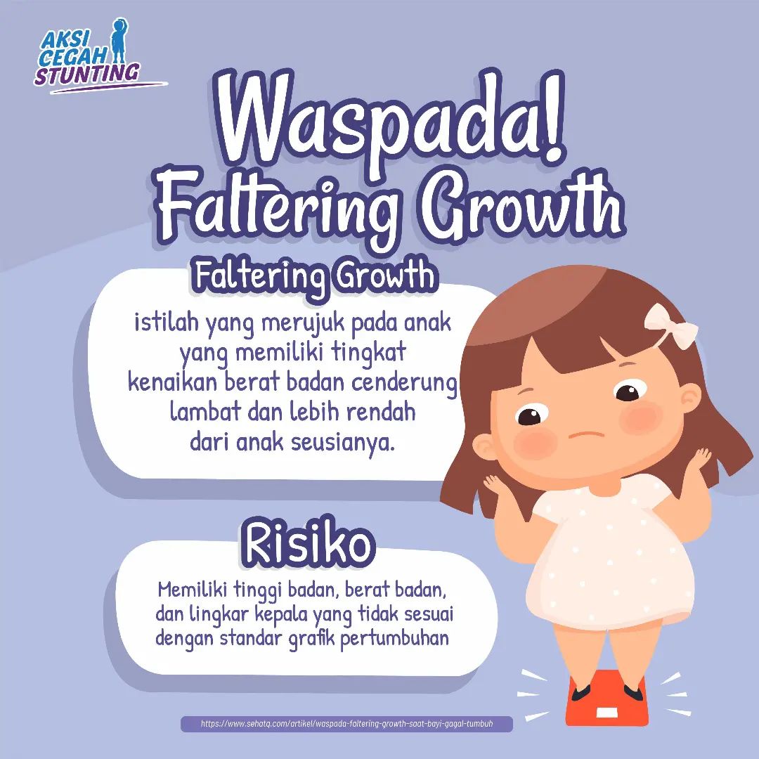 Faltering growth atau gagal tumbuh... - Aksi Cegah Stunting | Facebook