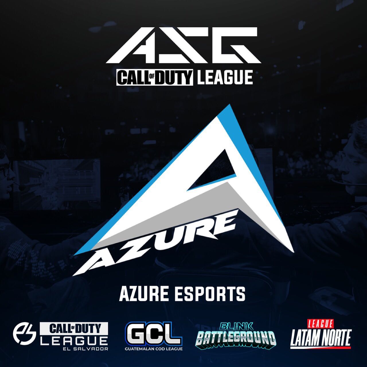 Guatemala Call Of Duty League - 🇸🇻Bienvenidos @azure.og_ a ASG League ...