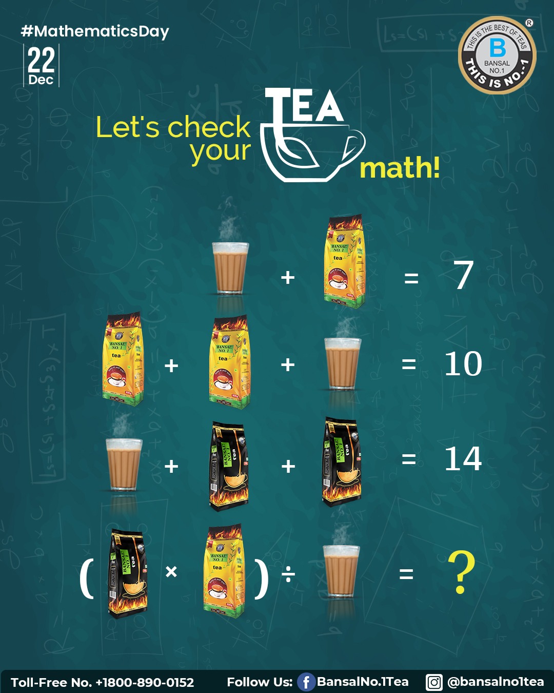 Bansal No.1 Tea - Happy Mathematics Day Everyone! To... | Facebook