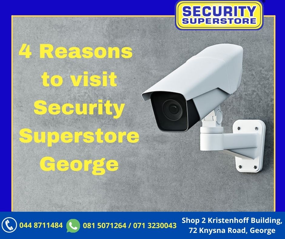 Here are 4 reasons why you... - Security Superstore George