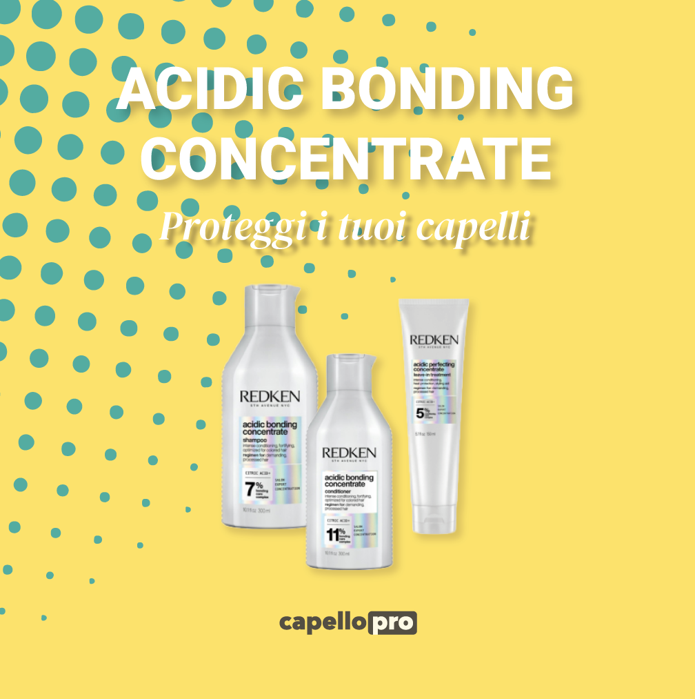 Capello Pro - La linea Acidic Bonding Concentrate...