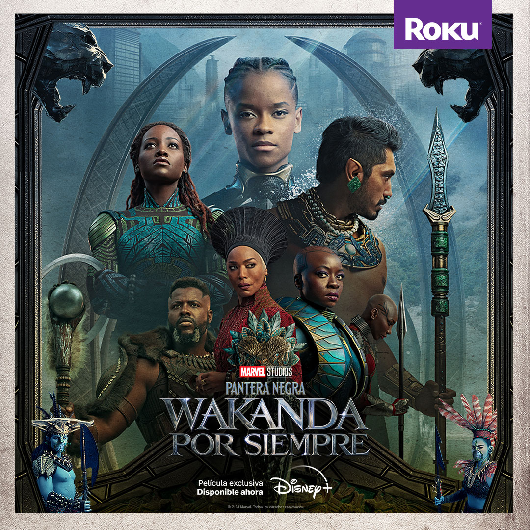 Roku Mexico - Ya está en Disney+ “Pantera Negra:...