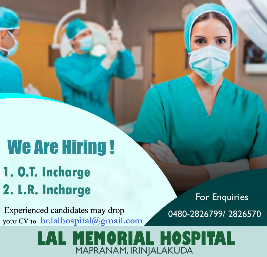 Vaccancies available for Operation... - LAL Memorial Hospital