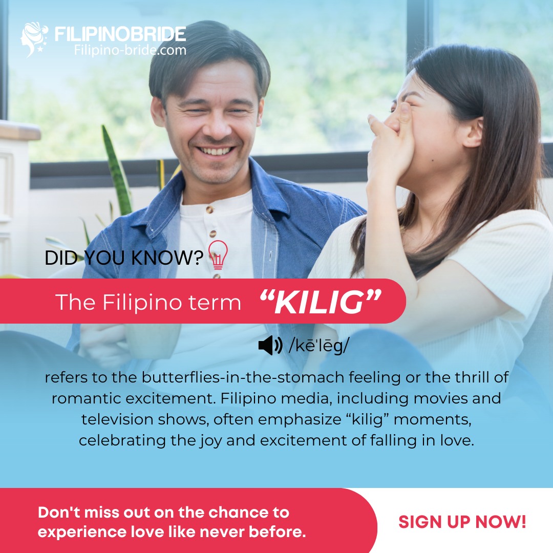 Filipino Bride - 💞 Kilig is a word only found in the...
