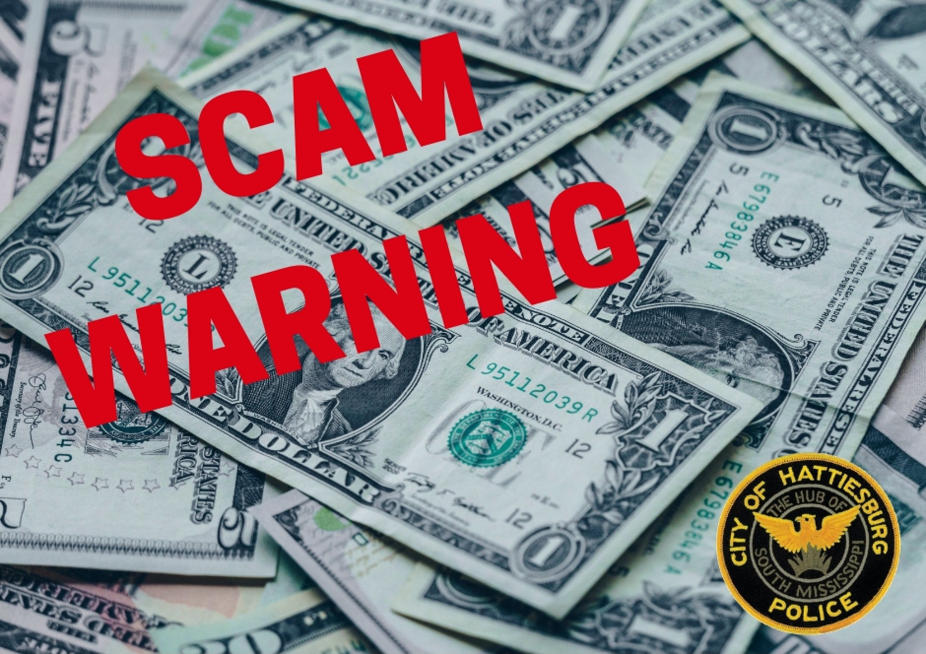 Hattiesburg Police Department (Official) - SCAM ALERT: The Hattiesburg ...