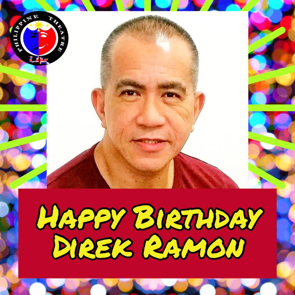 Special Birthday wishes to the... - Philippine Theatre UK