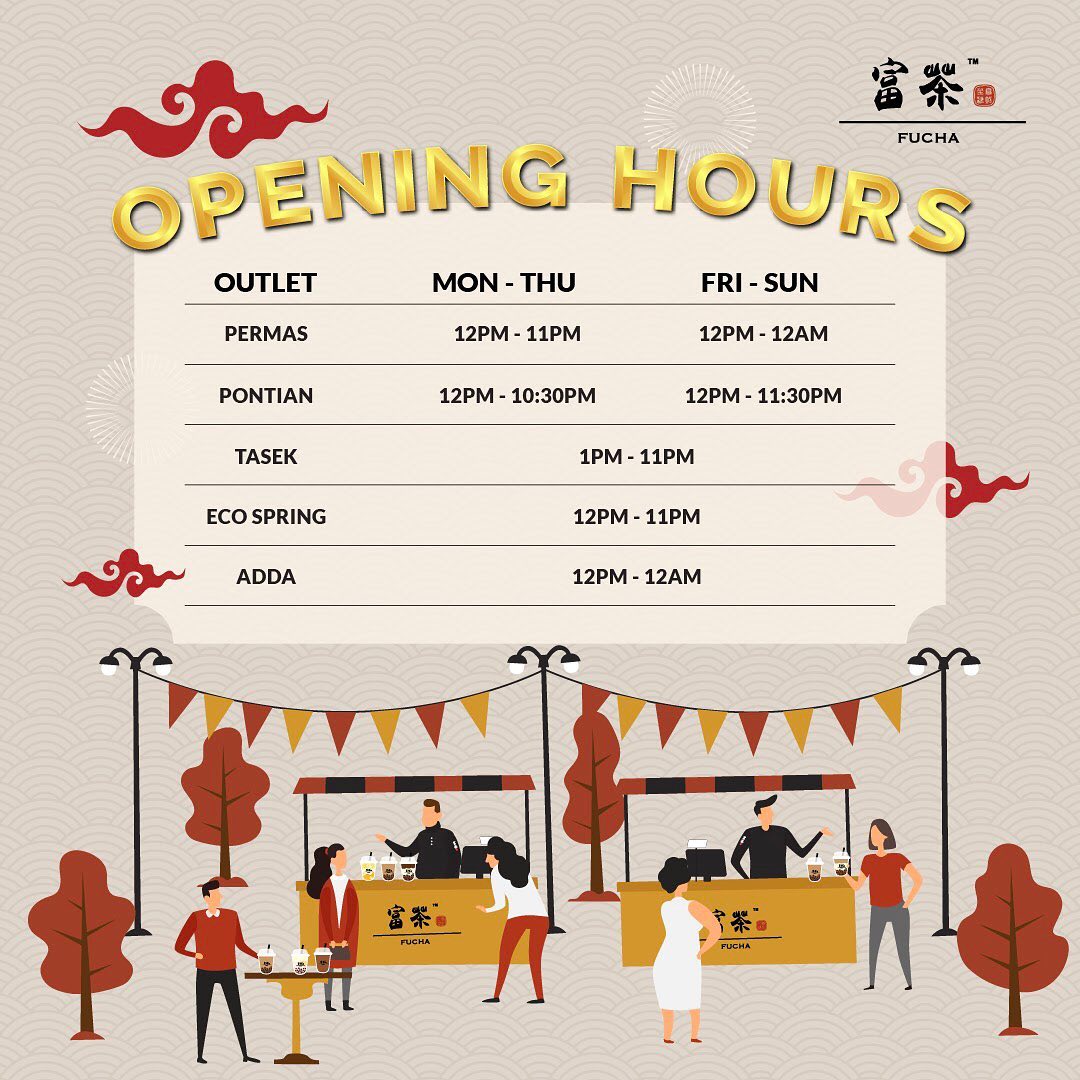 Fucha Tasek - #OperationHoursUpdate 喜爱富茶的朋友们 ️ 富茶各分行...