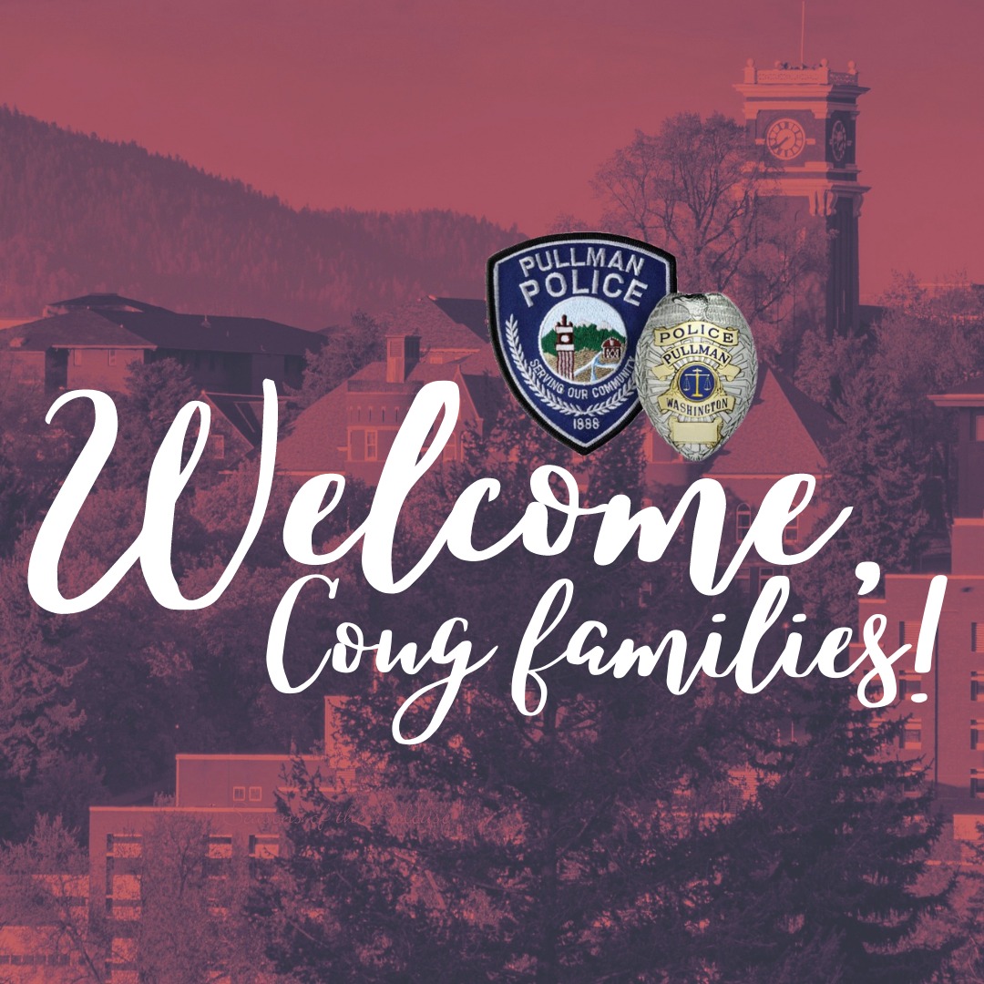 Have a great Family... - City of Pullman Police Department | Facebook