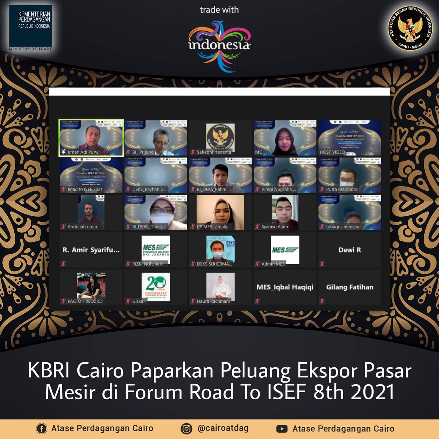 ⌚Kamis (17 Juni 2021) Atase Perdagangan KBRI Cairo memaparkan peluang ...