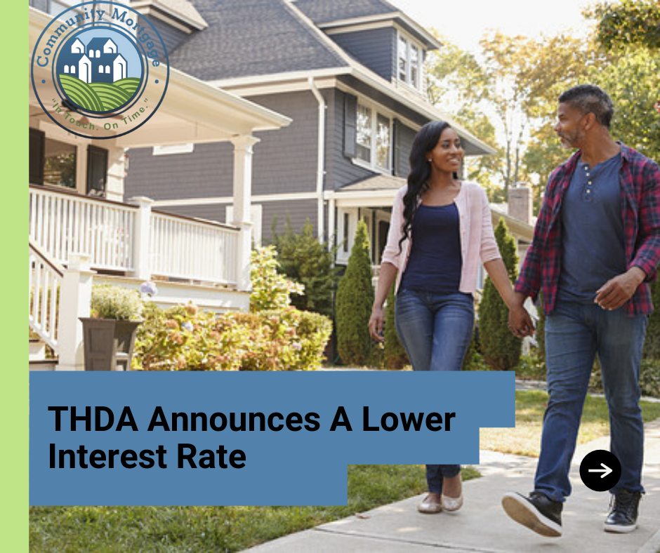 The THDA just announced a... - Community Mortgage Atoka, TN | Facebook