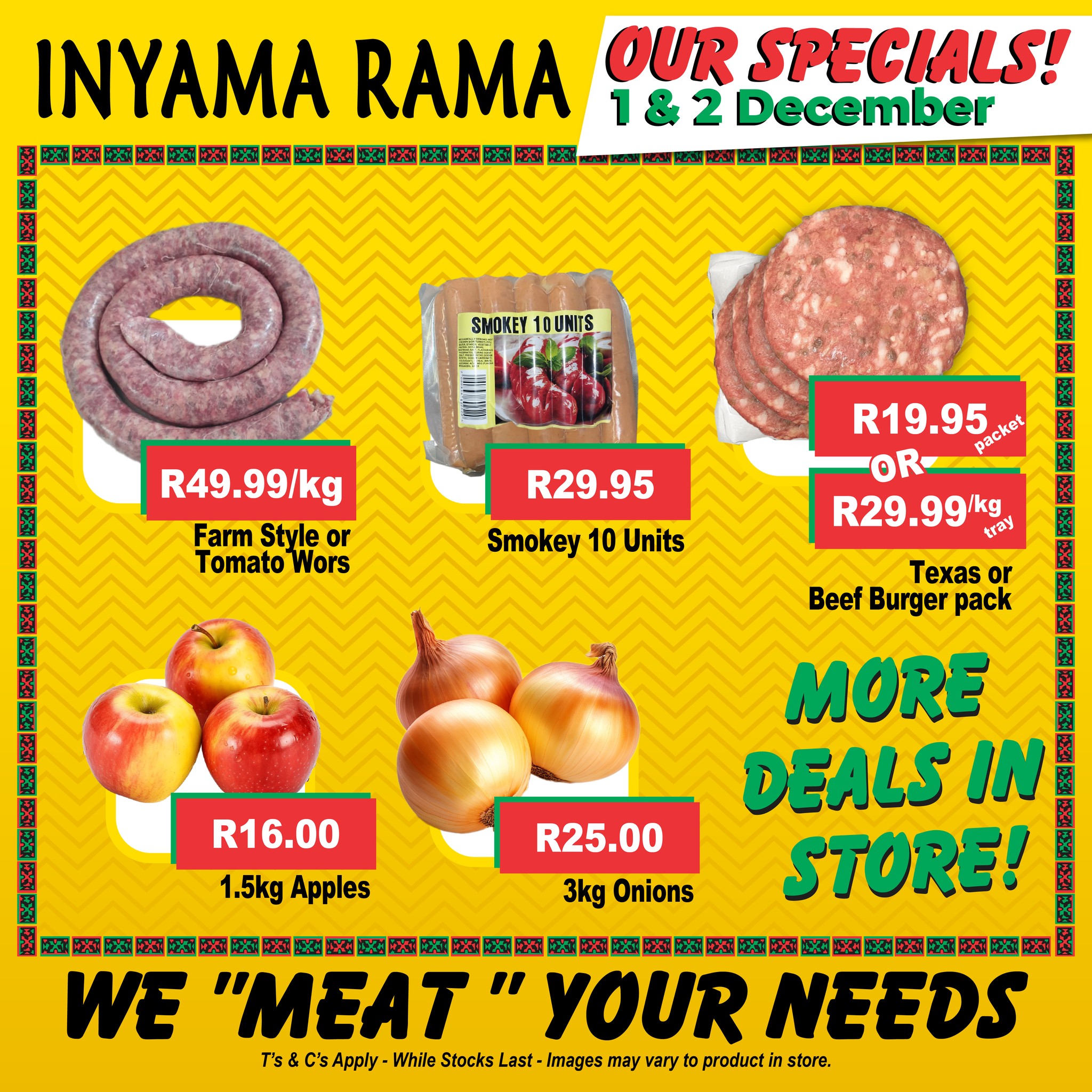 🔥 Weekend Specials🎉 😍 Join us from... - Inyama Rama Butchery
