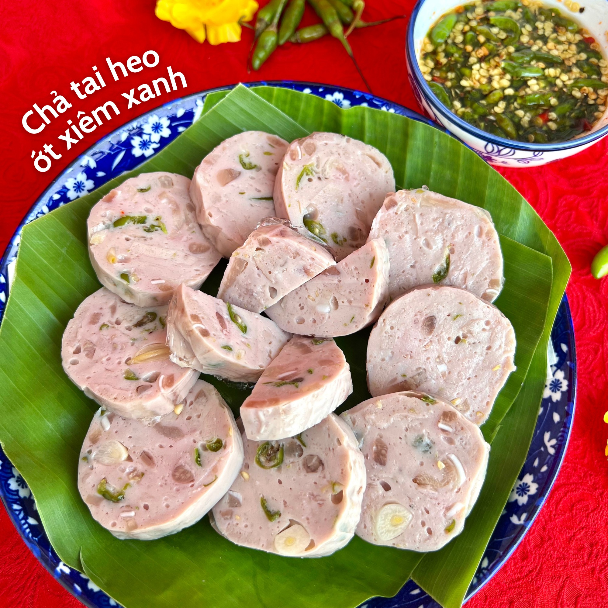 Chả Lụa Ớt Xiêm Xanh Thuận Nở | Diên Khánh