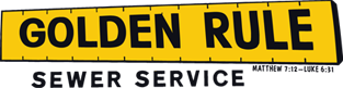 Golden Rule Sewer... - Golden Rule Sewer Service, Inc.