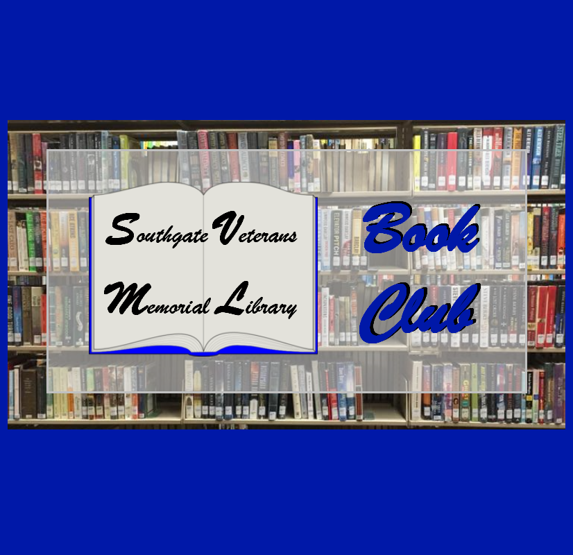 Southgate Veterans Memorial Library Book Club | Facebook